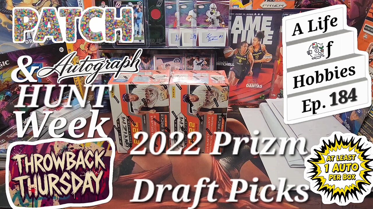 Patch & Auto Week Day 3: 2022 Prizm Draft Picks - Throwback Thursday e184