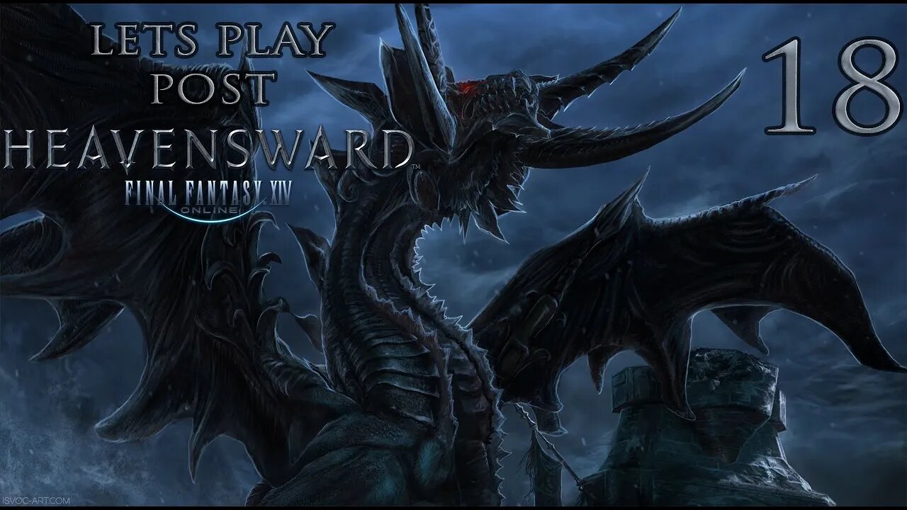 Let's Play Final Fantasy XIV Post Heavensward (The Dragonsong War) Ep 18