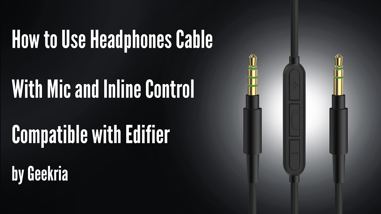 How to Use Headphones Cable With Mic and Inline Control Compatible with Edifier by Geekria