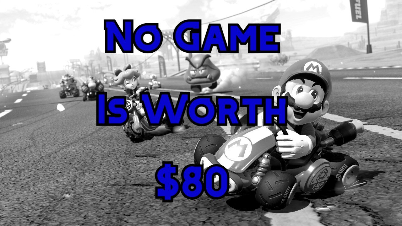 No Game is Worth $80