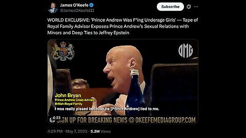James O'Keefe: Prince Andrew’s Sexual Relations with Minors and Deep Ties to Jeffrey Epstein EXPOSED