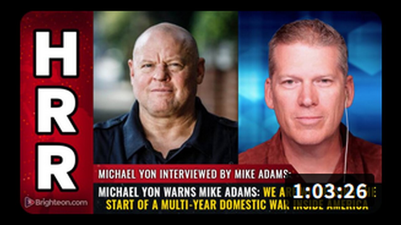 Michael Yon warns: We are witnessing the start of a MULTI-YEAR DOMESTIC WAR