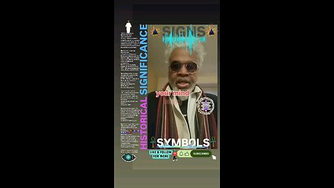 ▪︎SIGNS AND SYMBOLS/HISTORICAL SIGNIFICANCE▪︎