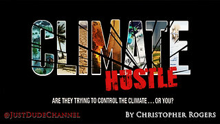 Climate Hustle | Christopher Rogers