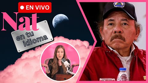 Nicaragua Prohíbe Entrada De BIBLIAS Y Libros Al País. | Nat En Tu Idioma EN VIVO