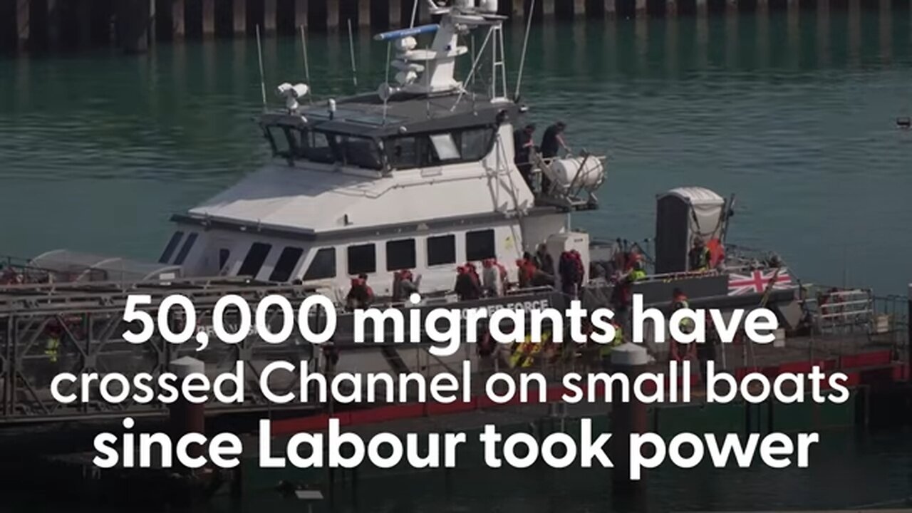 50,000 migrants have crossed the Channel on small boats since Labour took power