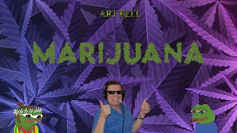 Art Bell - Marijuana