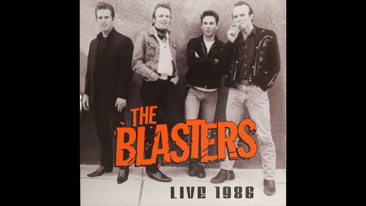 The Blasters - Live 1986 [Complete 2011 CD Release]
