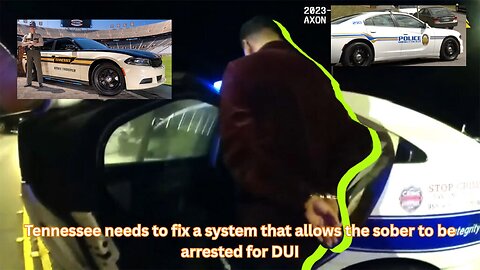 Tennessee cops have been proven to arrest sober drivers for DUI at a high rate