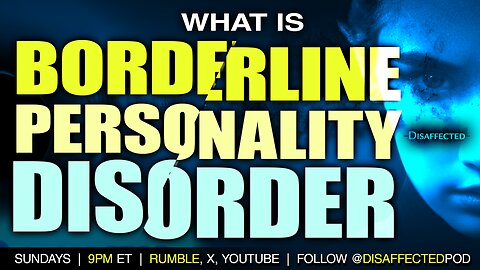 What is Borderline Personality Disorder? August 13, 2025
