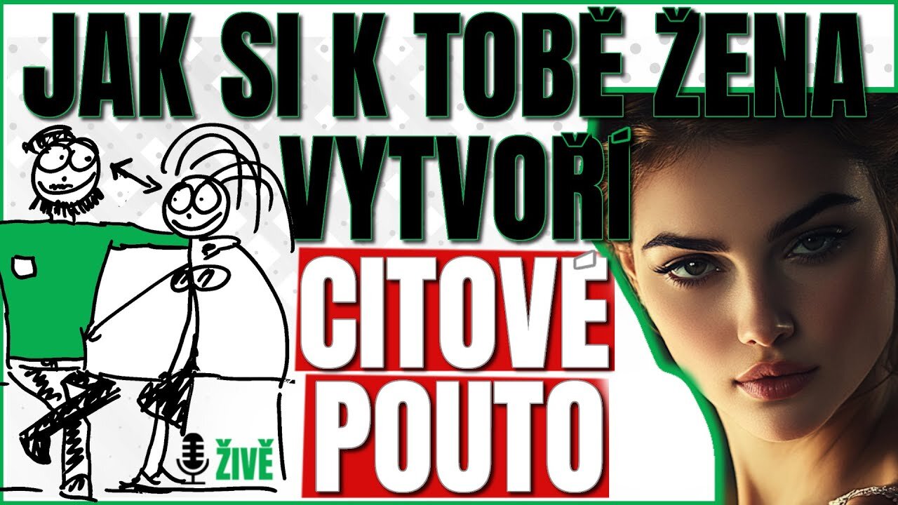 JAK ŽENU K SOBĚ EMOCIONÁLNĚ PŘIPOUTÁŠ