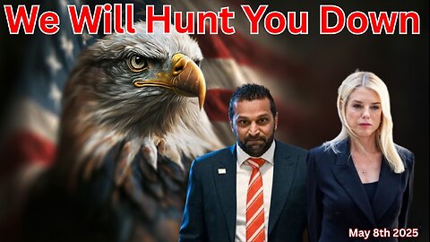 We Will Hunt You Down