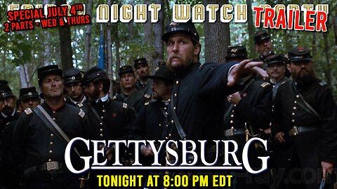 Special July 4th Watch Party | Gettysburg (1993)