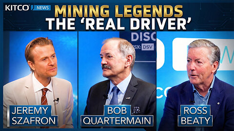 Beaty and Quartermain Break Down the Next Big Gold Mining M&A Cycle