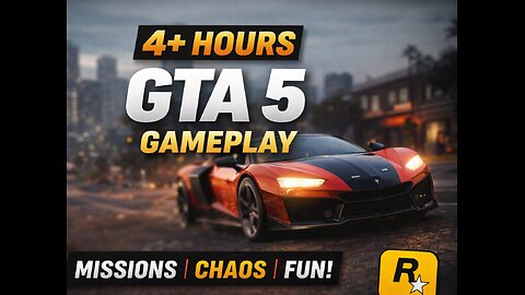 Relax & Watch: GTA 5 Long Gameplay (4+ Hours) | No Commentary