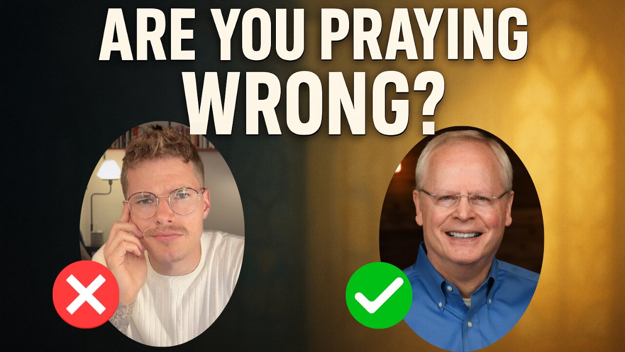 Are You Praying Wrong? Dr. Sam Storms’ | Understanding Prayer