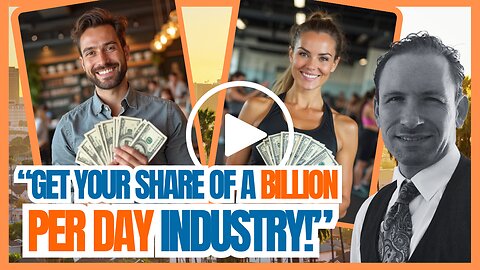 Get Your Share Of A Billion Dollar Per Day Industry Through Multiple Income Streams!