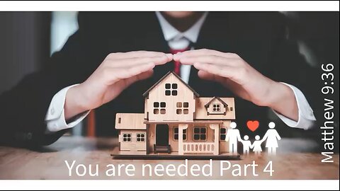 You are needed Part 4