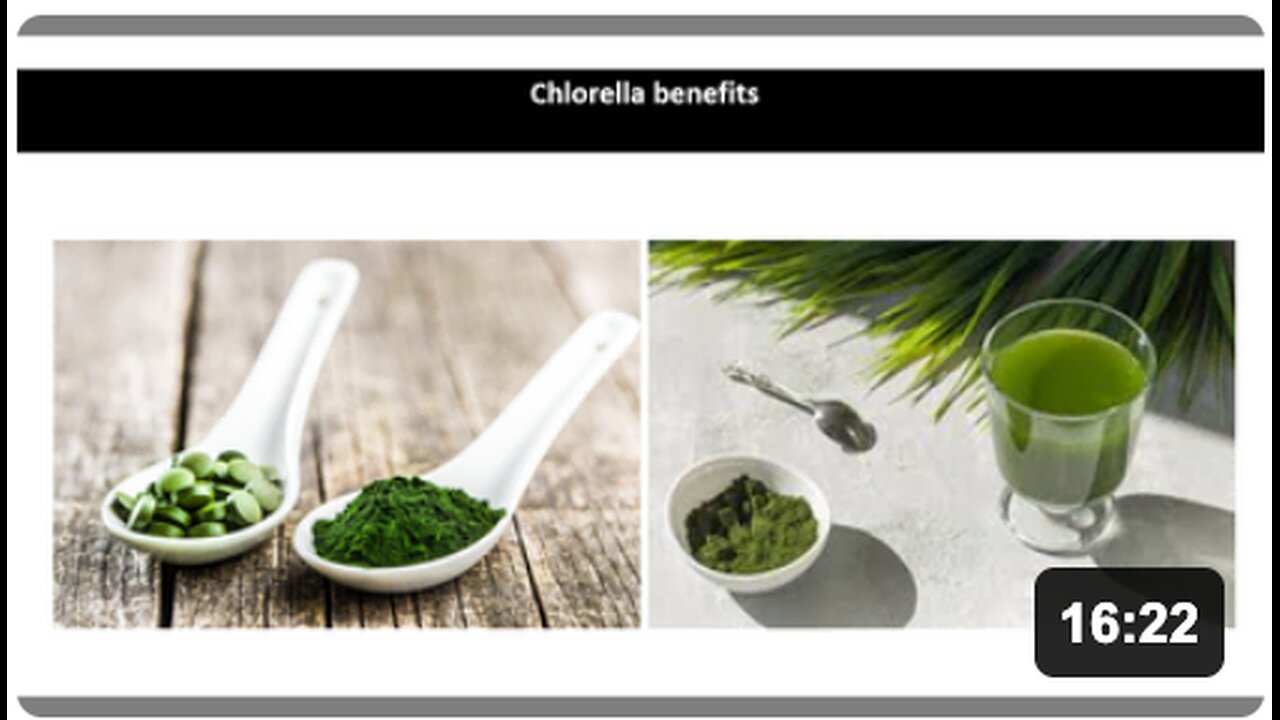 Chlorella Benefits