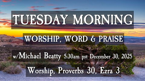 🌤️TUESDAY MORNING✝️