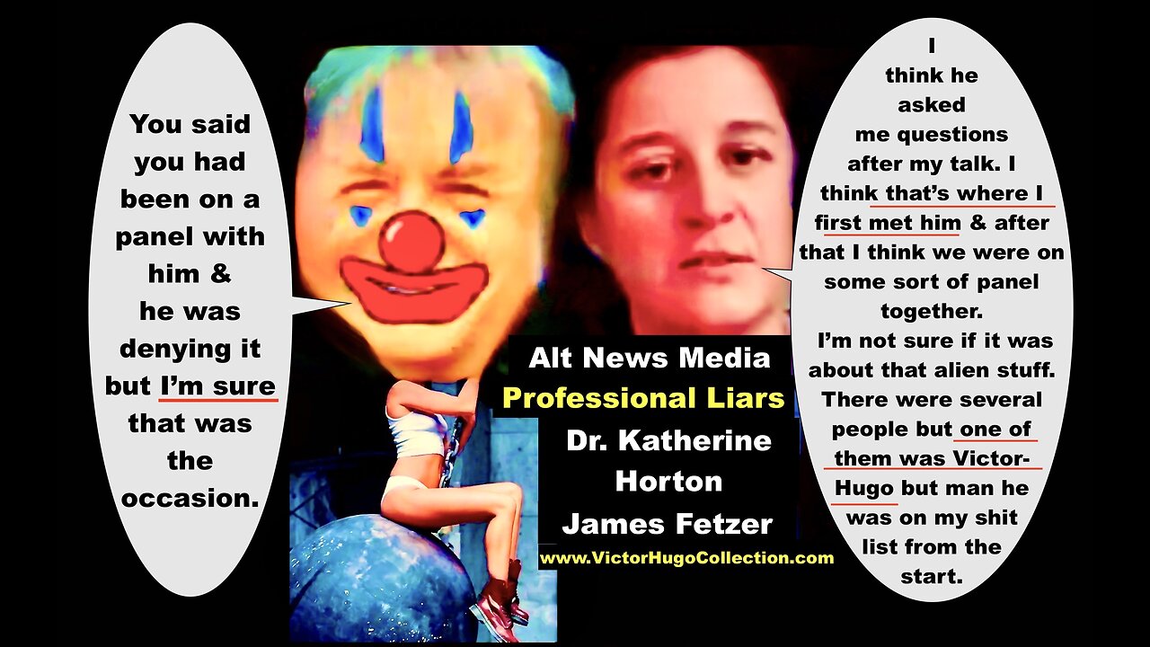 Doctor Katherine Horton Jim Fetzer Double Down On Lie That Dr Horton Spoke With Victor Hugo On Panel
