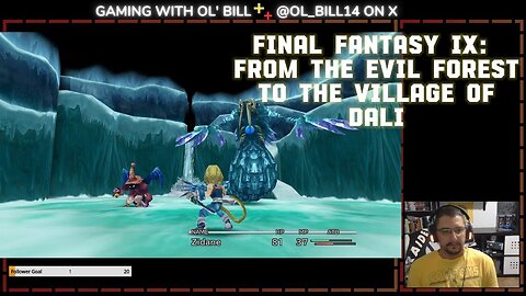 Final Fantasy IX- Evil Forest to Village of Dali