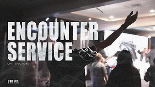 Encounter Service | May 18th, 2025
