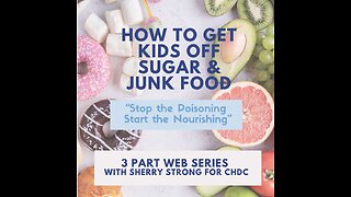 The Shocking Truth About Kids’ Diets with Sherry Strong