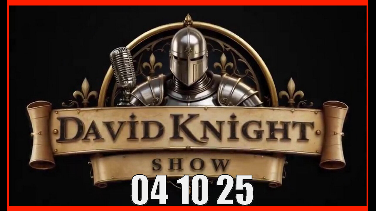 DAVID KNIGHT (Full Show) 04_10_25 Thursday