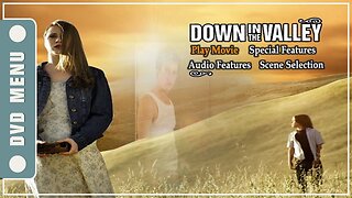 Down in the Valley - DVD Menu