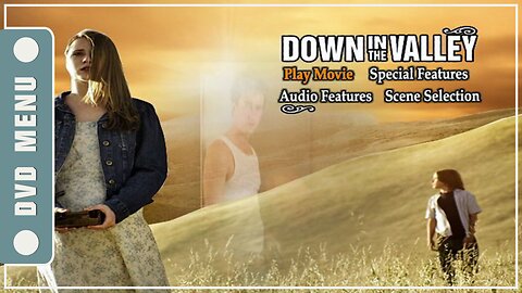 Down in the Valley - DVD Menu