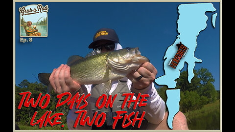 Grab A Rod: PREMIERE - Another Day on the Lake. Another Fish (Ep. 8)