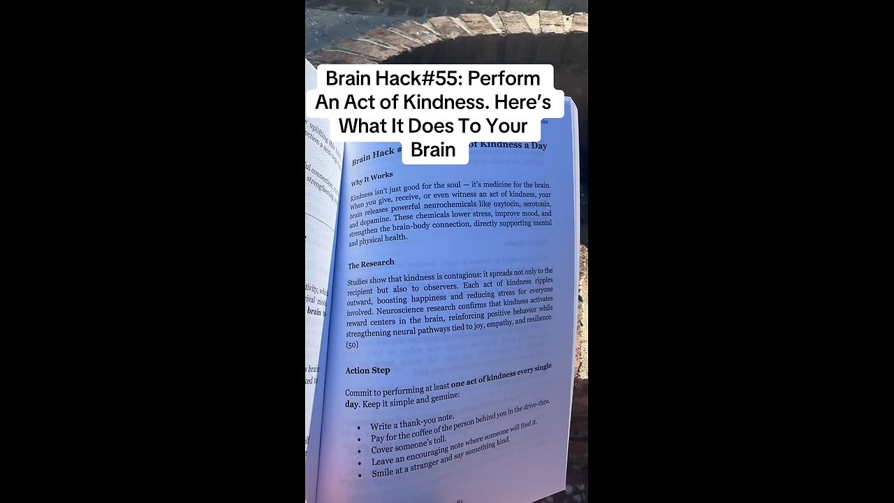 Brain Hack 55: Perform An Act of Kindness. Here’s What It Does To Your Brain