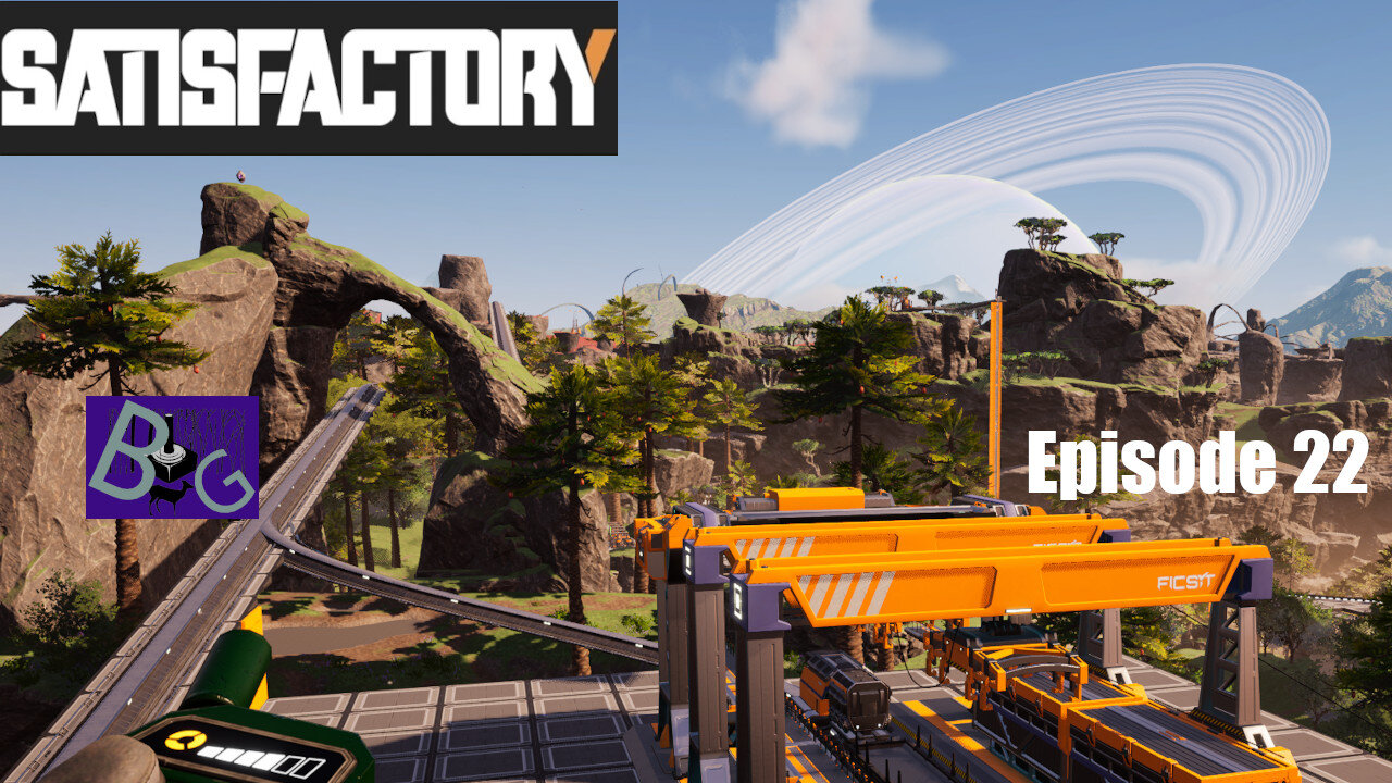 Satisfactory 1.1 Playthrough Ep. 22 (pt 2)