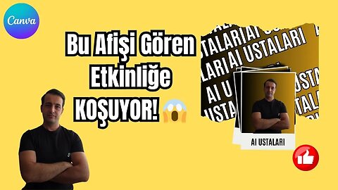 Sadece 5 Dakikada Etkileyici Etkinlik Afişleri Yap! (Tasarımı Gören Etkinliğe Koşuyor)