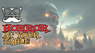 Horror at Your Table - Nerdcognito Episode 299