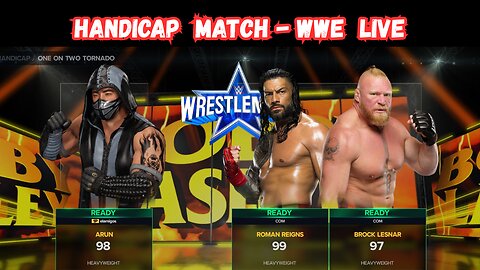 WWE LIVE HANDICAP MATCH #WWE #USA #LIVE #GAME