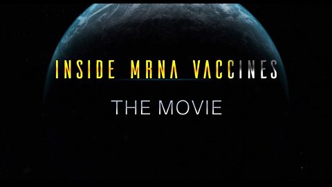 Inside MRNA Vaccines: The Movie