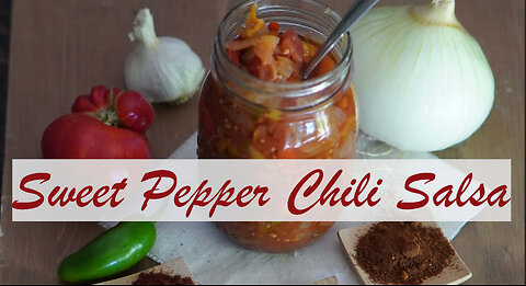 Sweet Pepper Chili Salsa Canning Recipe