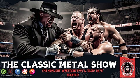 CMS Highlight: Wrestling PPVs & "Glory Days" Debates!