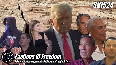 SN1524: Satanic Ritual Abuse, Braindead Billions & History’s Actors⚠️