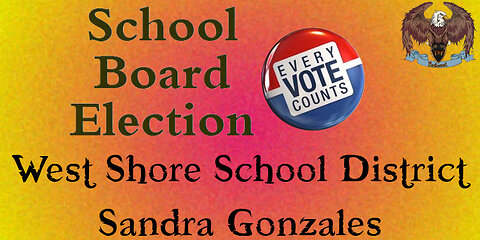 TBP Podcast Race for the West Shore School Board: Sandra Gonzales