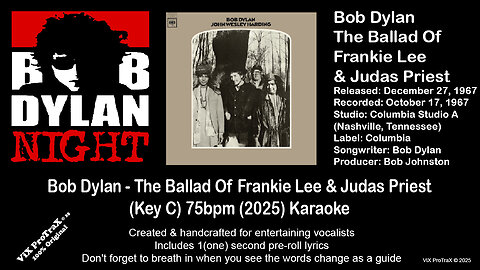 Bob Dylan - The Ballad Of Frankie Lee & Judas Priest (Key C) 75bpm (2025) Karaoke