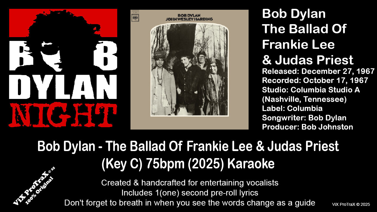 Bob Dylan - The Ballad Of Frankie Lee & Judas Priest (Key C) 75bpm (2025) Karaoke
