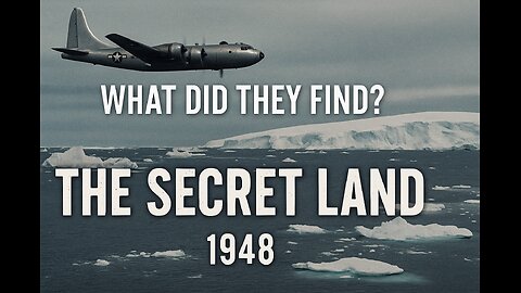 The Secret Land (1948) – U.S. Navy’s Mysterious Antarctic Mission | Full Documentary
