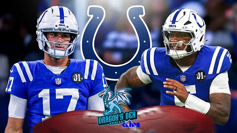 Did The Indianapolis Colts Make The Right Decision? | DD Pod Clips