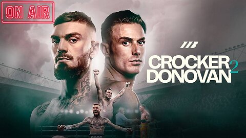 Matchroom Boxing Presents: Lewis Crocker vs. Paddy Donovan - LIVE BLOW-BY-BLOW