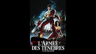 L'effect Frissons Part 8 - Evil Dead 3: L'Armée des Ténèbres - 1992