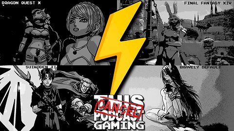 Streaming to Survive! Help Us Keep the Power On: JRPG Megastream!: FFXIV, DQX, Suikoden II & More!