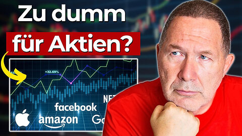 Wie schlau muss man zum investieren sein? (die Wahrheit)